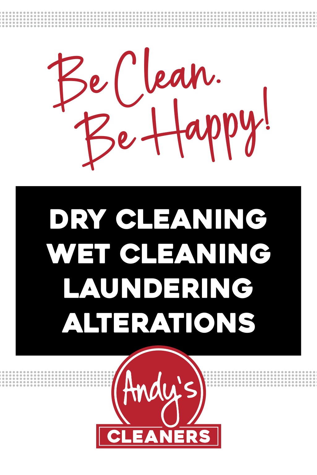 Be Clean Be Happy - Dry cleaning, wet cleaning, laundering, alterations